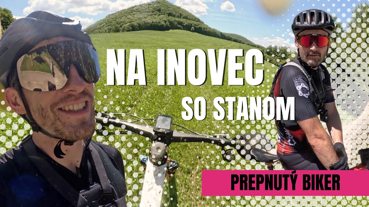 Na Potulkách: Krásne 😍 okolie Trenčína 🏰- Na Inovec 🗻 so Stanom Chorvátom