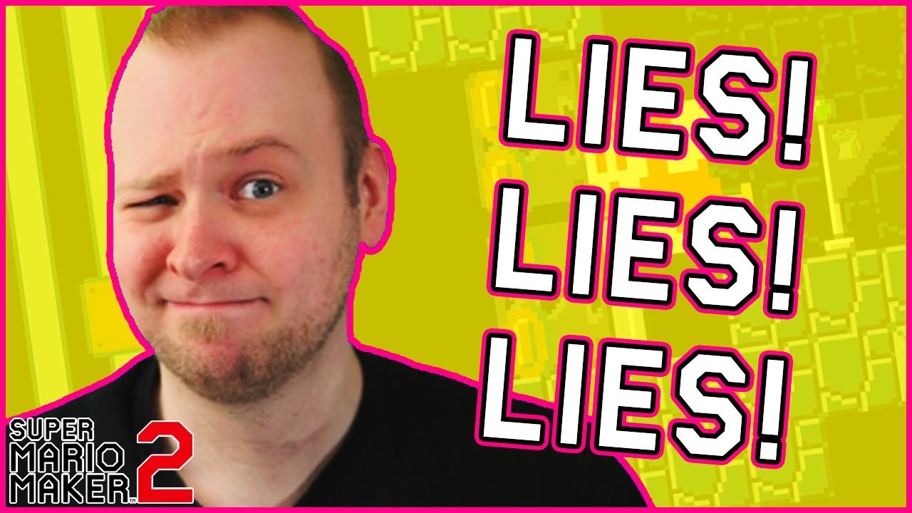 The Title is a LIE! The Description is a LIE! [Super Mario Maker 2]