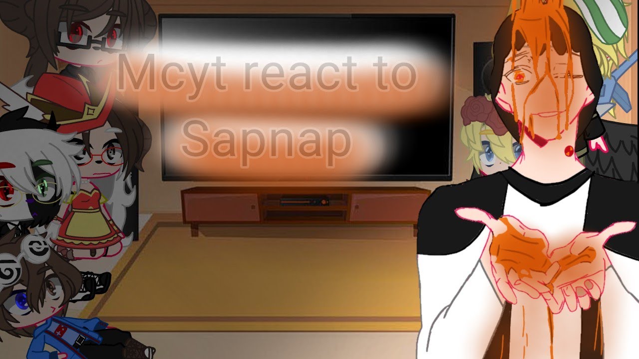 {Mcyt react to Gods}{1/4}{first sapnap}{Orginal}{my Au}