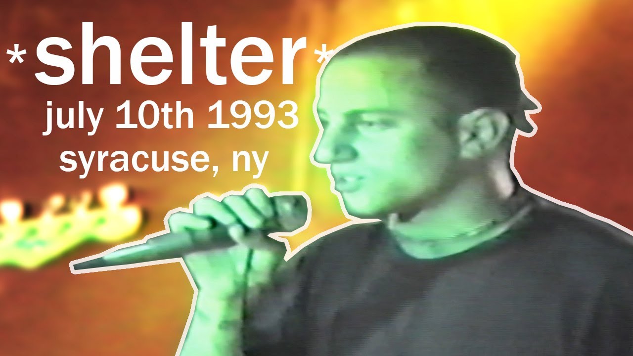 Shelter Live at Lost Horizon July 10th 1993 Syracuse NY