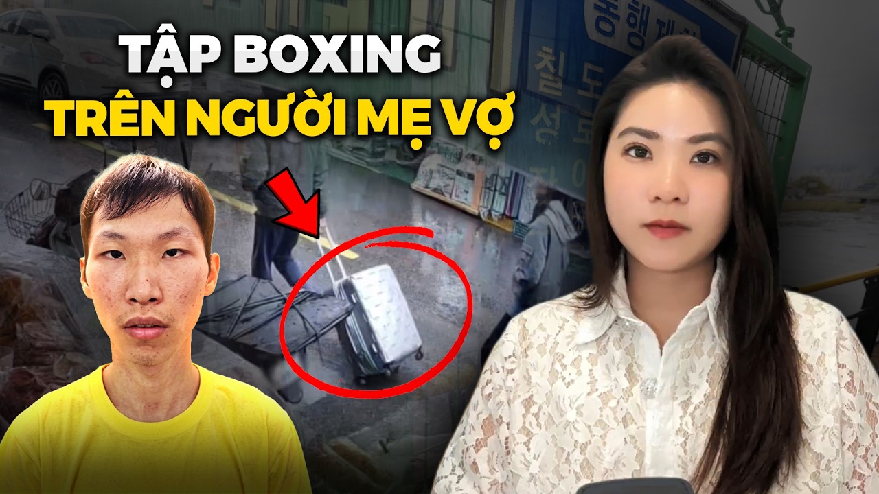 Vụ Con Rể S&aacute;t Hại Mẹ Vợ, Rủ Con G&aacute;i C&ugrave;ng Đi Phi Tang - Jo Jae-bok Case