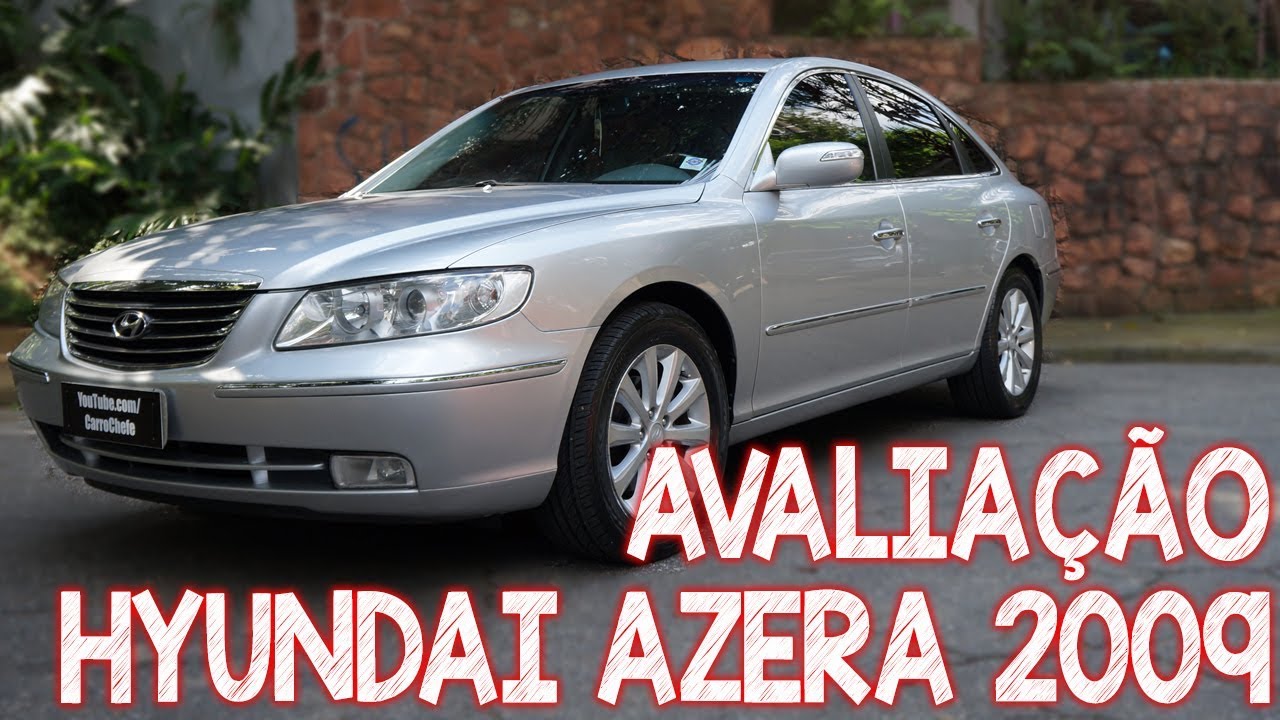 Avaliação Hyundai Azera 2009 - um V6 com preço de carro popular!
