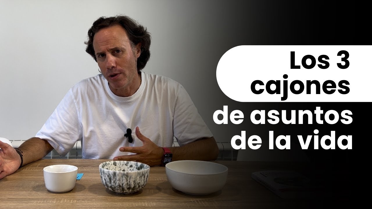 Los 3 cajones de asuntos de la vida