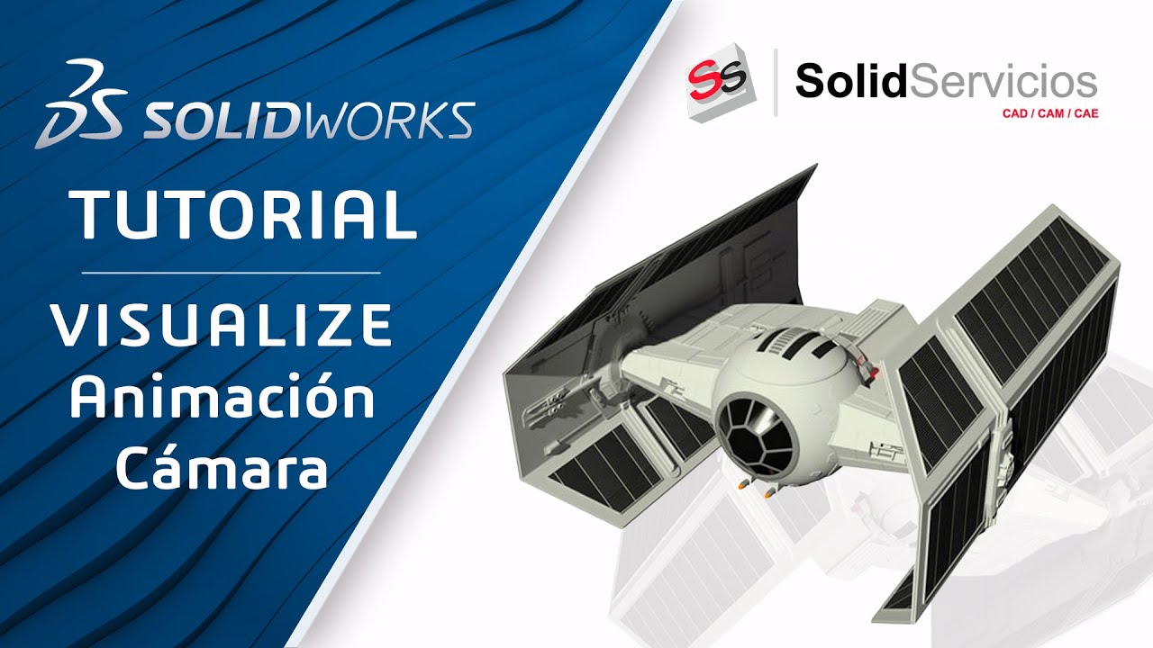 SOLIDWORKS TUTORIAL ➤ Animación de Cámara | Visualize