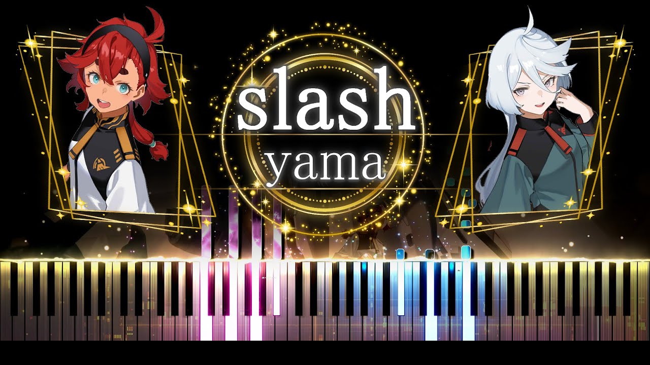 【ピアノ採譜】機動戦士ガンダム 水星の魔女 Season2 OP / slash - yama