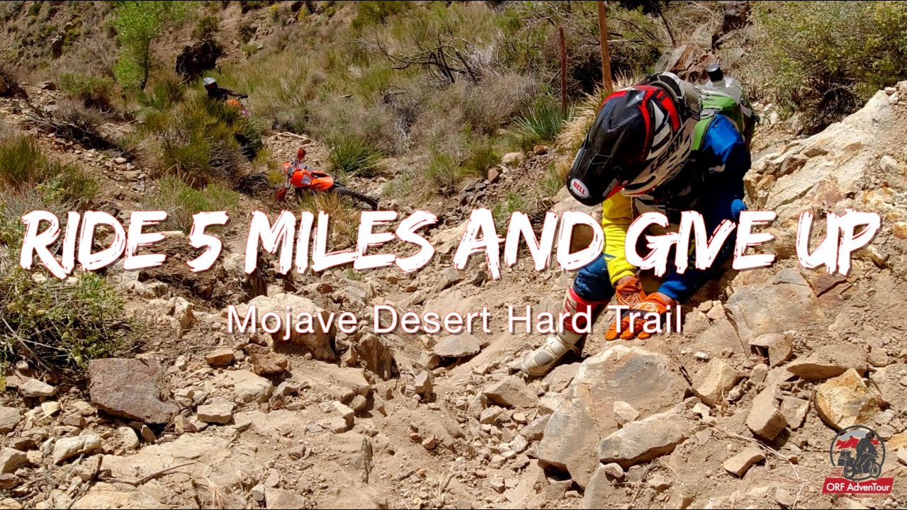 Ride 5 Miles and Give up l Mojave Desert Hard Trail