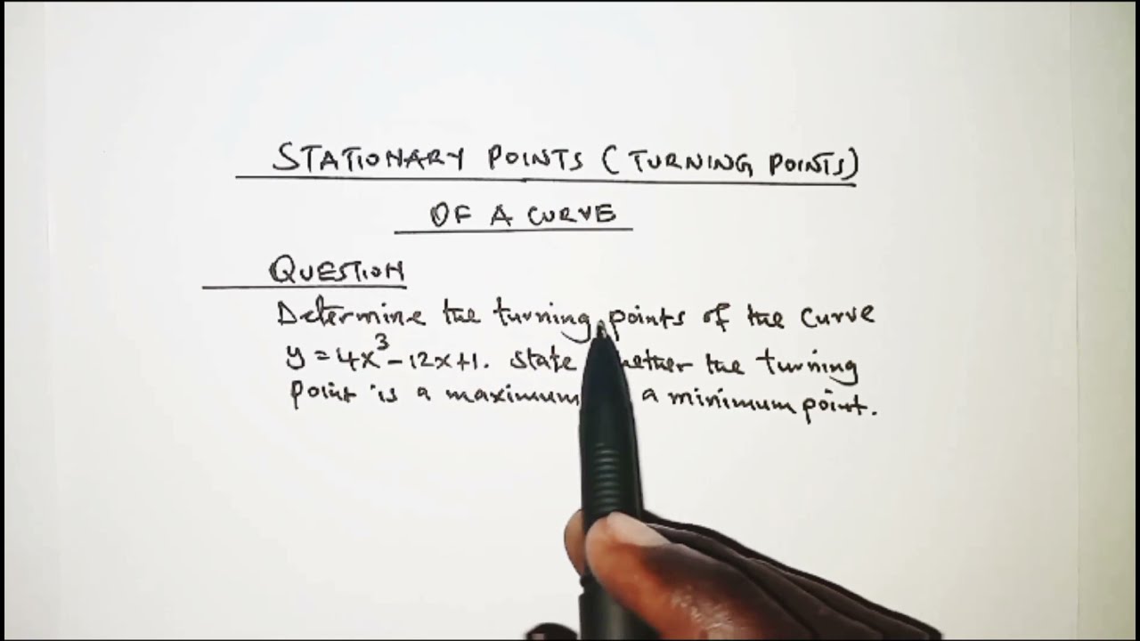 TURNING POINTS OF A CURVE