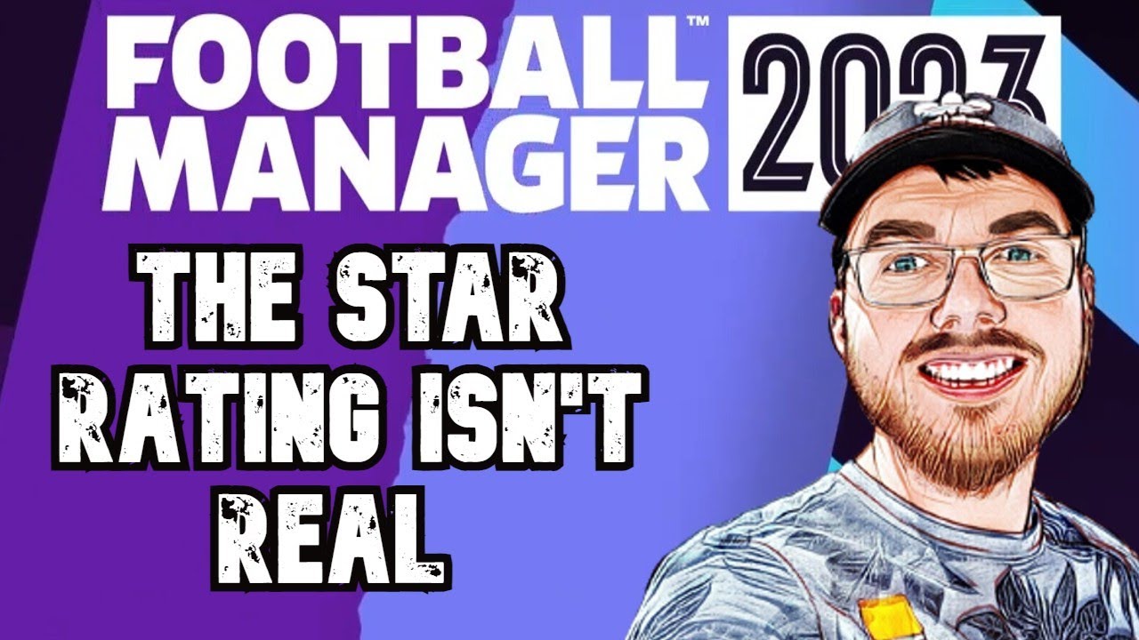 How To Understand The Star Rating System - FM23