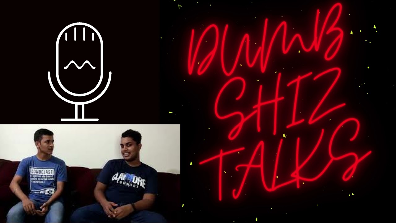 DumbShiz Interviews Ep 7: Being Techy with Jayant. Old Podcast