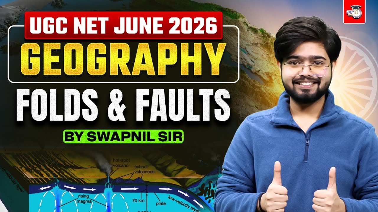 UGC NET June 2026 | UGC NET Geography Folds & Faults  | UGC NET Geography By Swapnil Sir