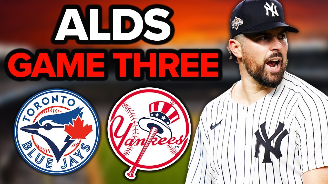 LIVE: YANKEES VS BLUE JAYS | ALDS Game Three | Watch Party