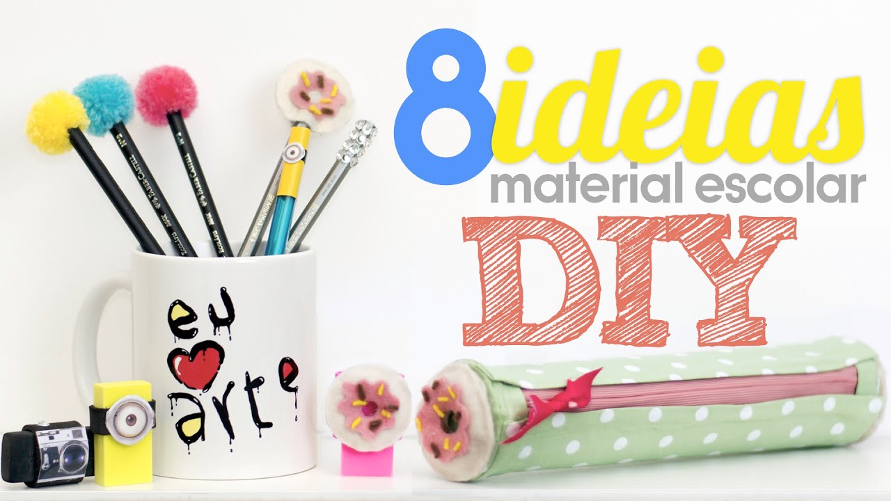 8 ideias de material escolar DIY | Especial volta às aulas