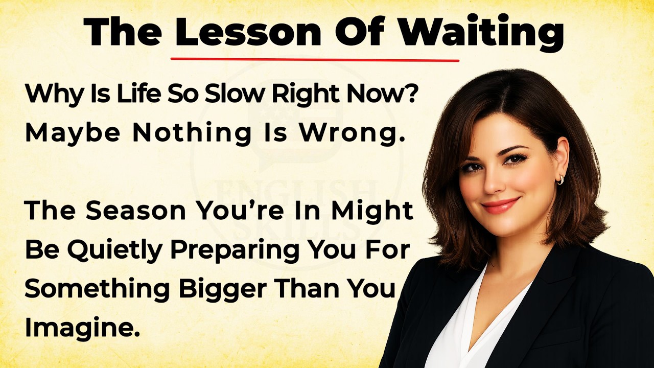 The Lesson of Waiting 🔥 || Why Slow Progress Leads to Real Success || Graded Reader ✅
