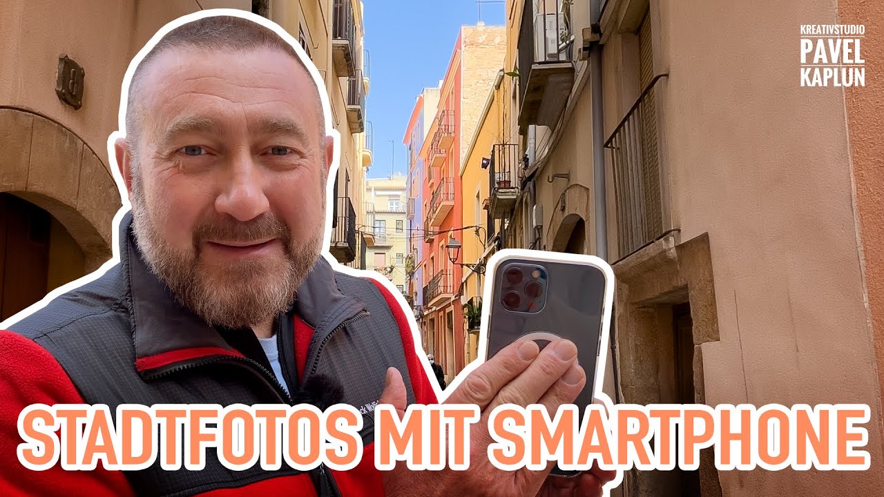 Stadtfotos mit dem Smartphone fotografieren