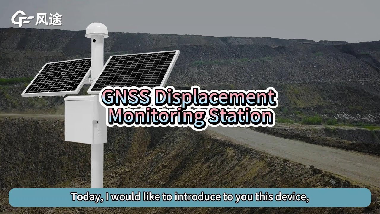 🎁GNSS Displacement Monitoring Station