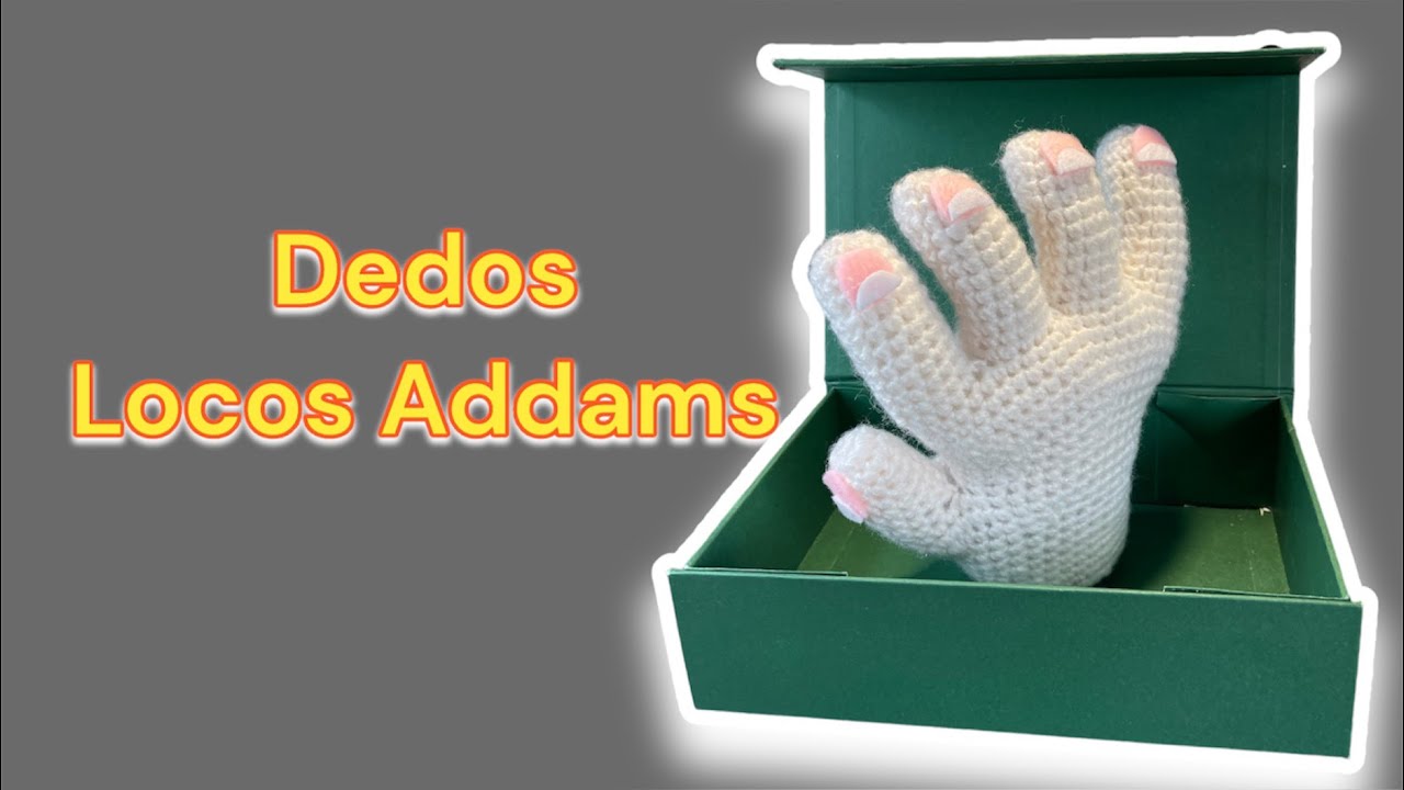 Cómo tejer DEDOS Fingers Familia Addams Paso a paso tutorial crochet subtítulos