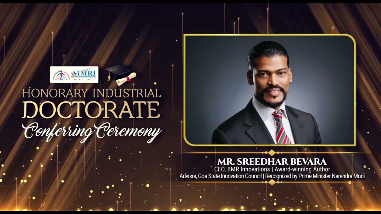 Honorary Industrial Doctorate Dr. Ind. Sreedhar Bevara | AIMRI