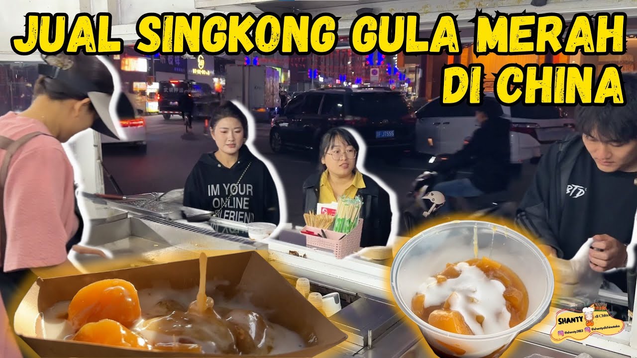 JUAL SINGKONG GULA MERAH DI CHINA, BANYAK YANG BILANG ENAK SAMPAI ADA YANG TIDAK KEBAGIAN ! 🤣