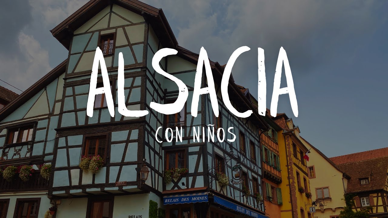 Ruta por Alsacia con niños