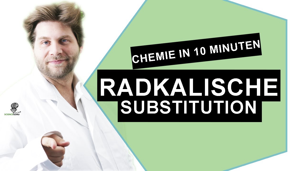 Chemie in 10 Minuten:Radikalische Substitution an Alkanen - einfach erkl&auml;rt (2021)| Dr. Mark Richter