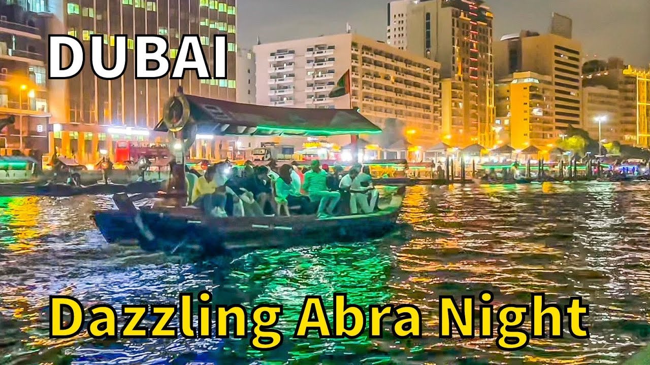Dubai Abra Ride | Traditional Dubai Boat Abra Ride | Sights and Drives