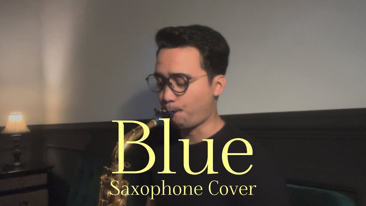 Blue - Yung Kai (Saxophone Cover by Dori Wirawan)