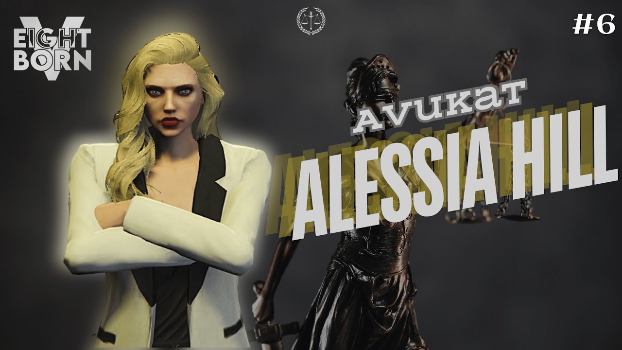Gerçekler | EightbornV Next | | Av. Alessia Hill | #6