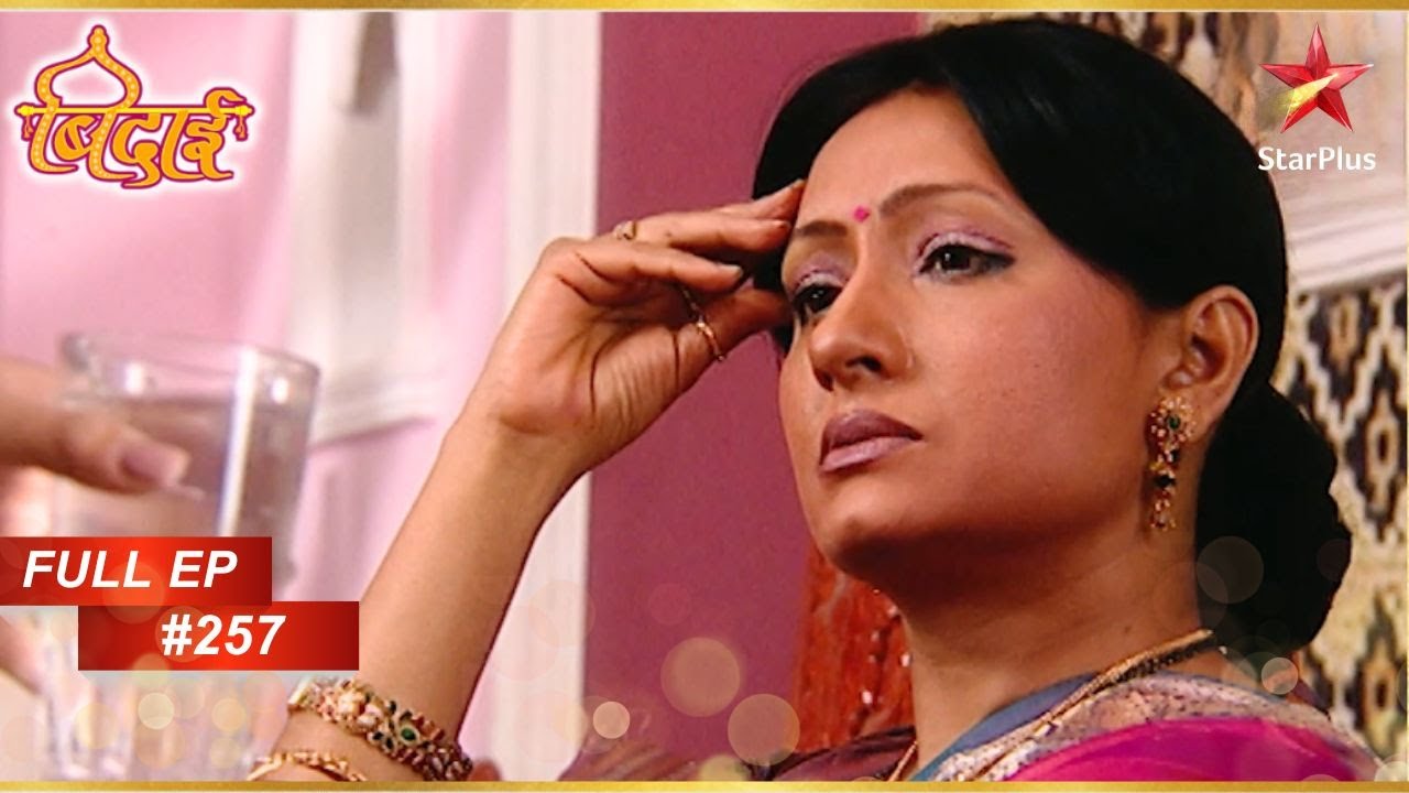 Ambika ने छुपाया अपना अतीत! | Full Episode: 257 | Sapna Babul Ka... Bidaai