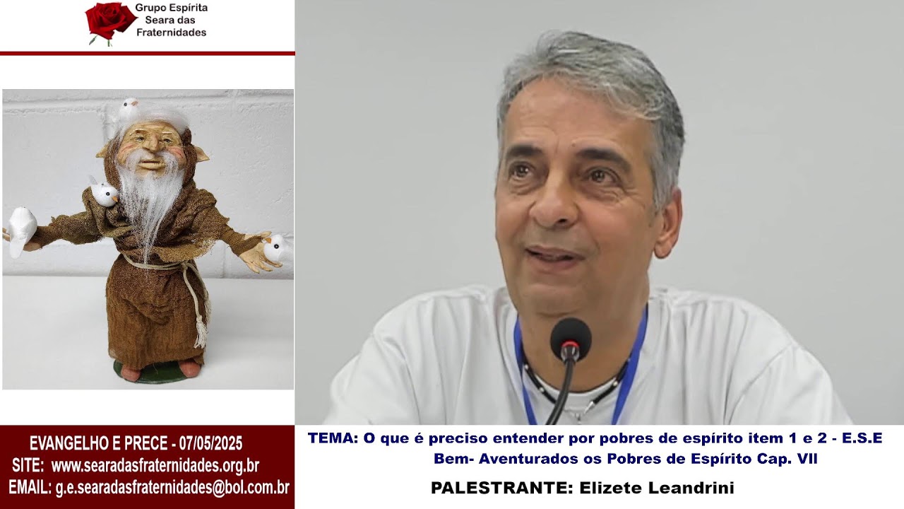 Evangelho e Prece 07/05/2025 (QUARTA-FEIRA) às 19 horas - Elizete Leandrini