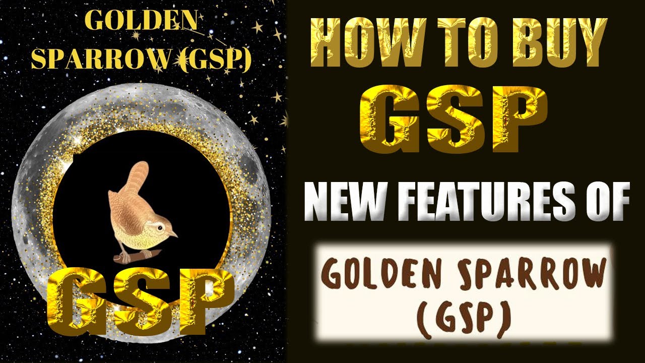 |HOW TO BUY GSP GOLDEN SPARROW TOKEN|GOLDEN SPARROW NEW  FEATURES|