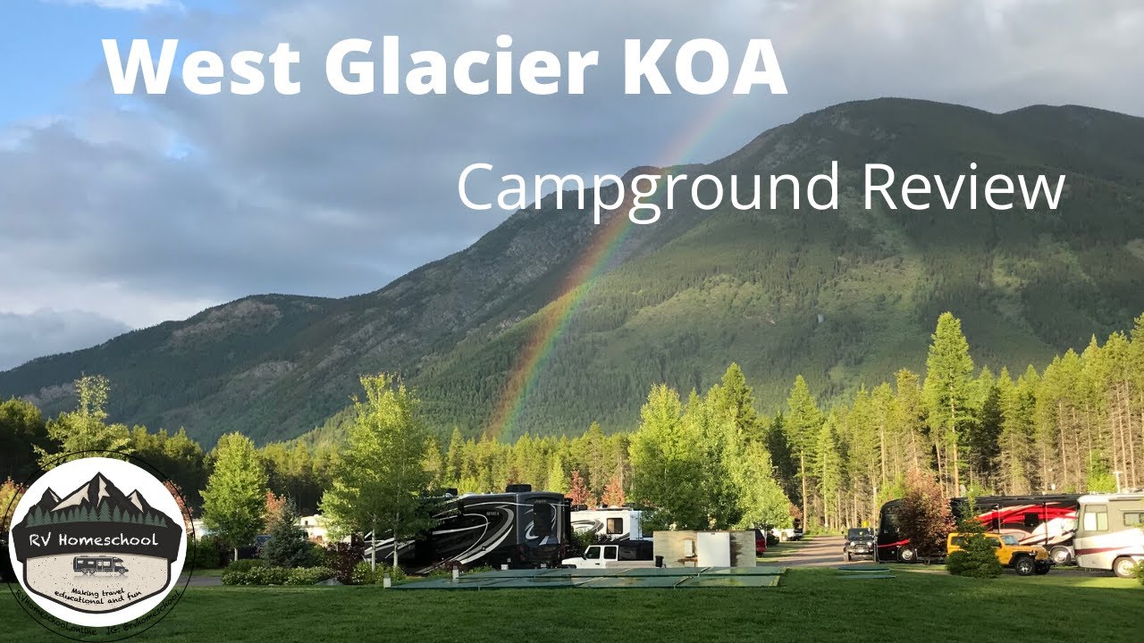 West Glacier KOA Resort Review