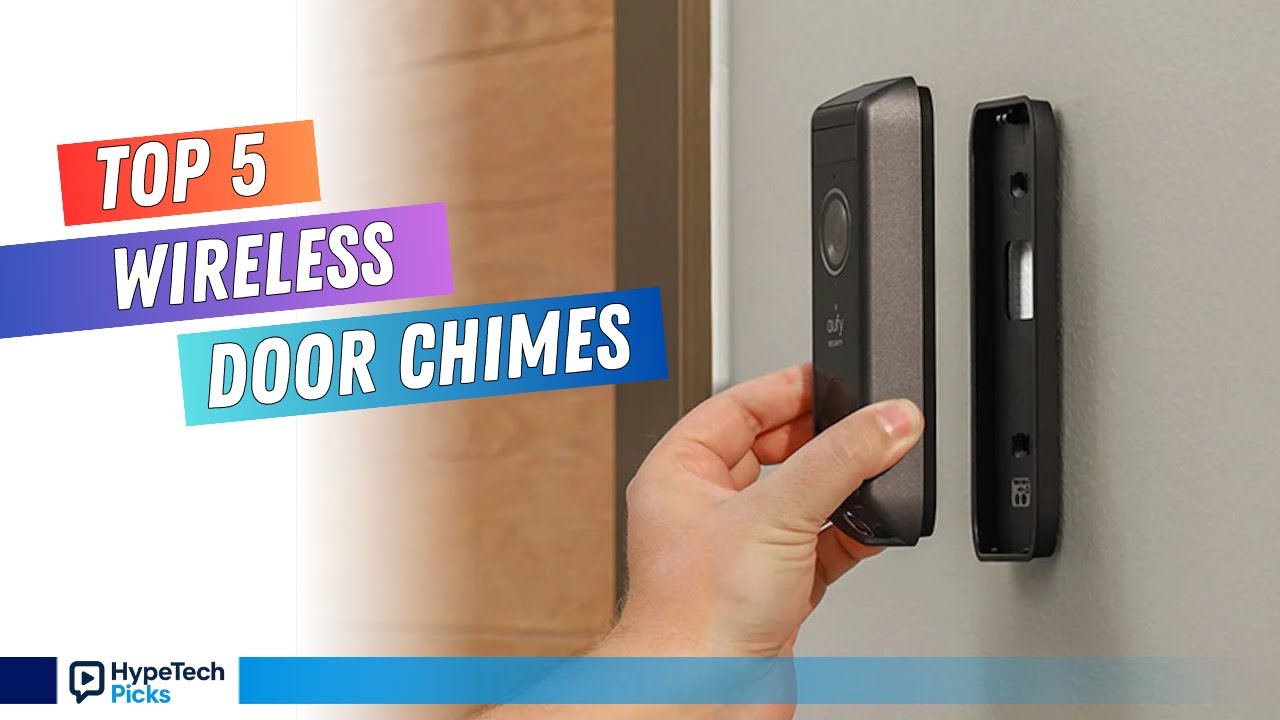 ▶️ Top 5 Best Wireless Door Chimes 2025 &mdash; No Wires, Just Ding-Dong!