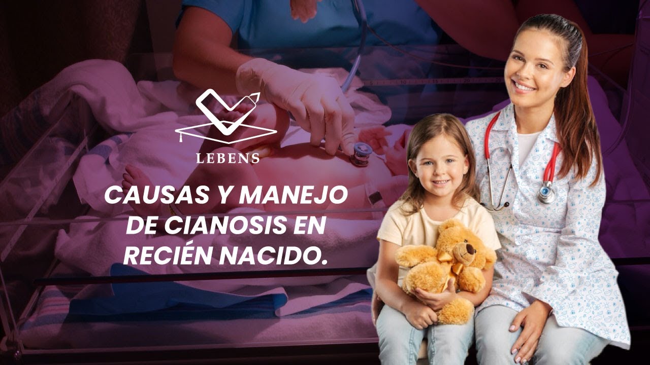 CAUSAS Y MANEJO DE CIANOSISEN RECIÉN NACIDO.