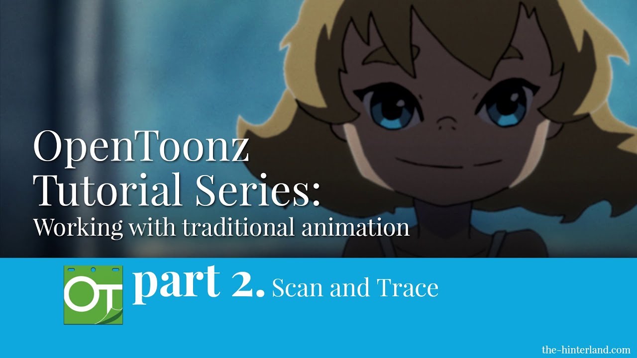 Учебное пособие по традиционной анимации OpenToonz — Часть 2: Сканирование и трассировка