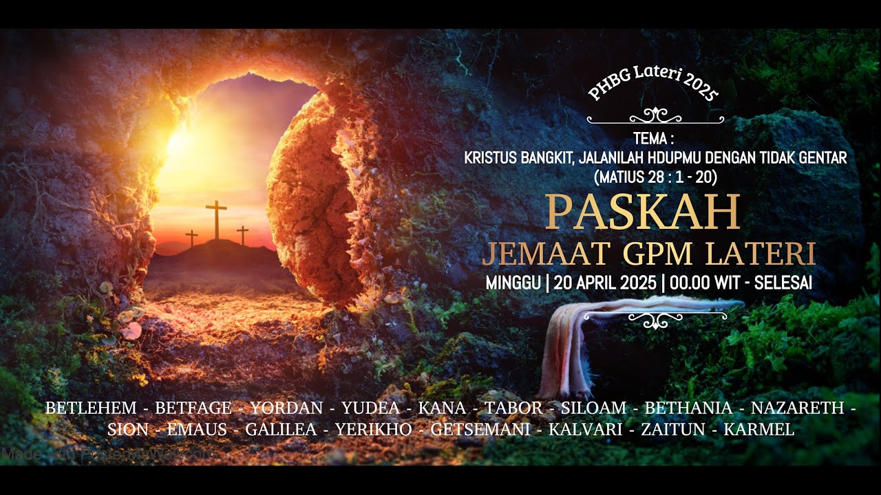 Jalan Salib & Paskah Kristus Jemaat GPM Lateri 20 April 2025