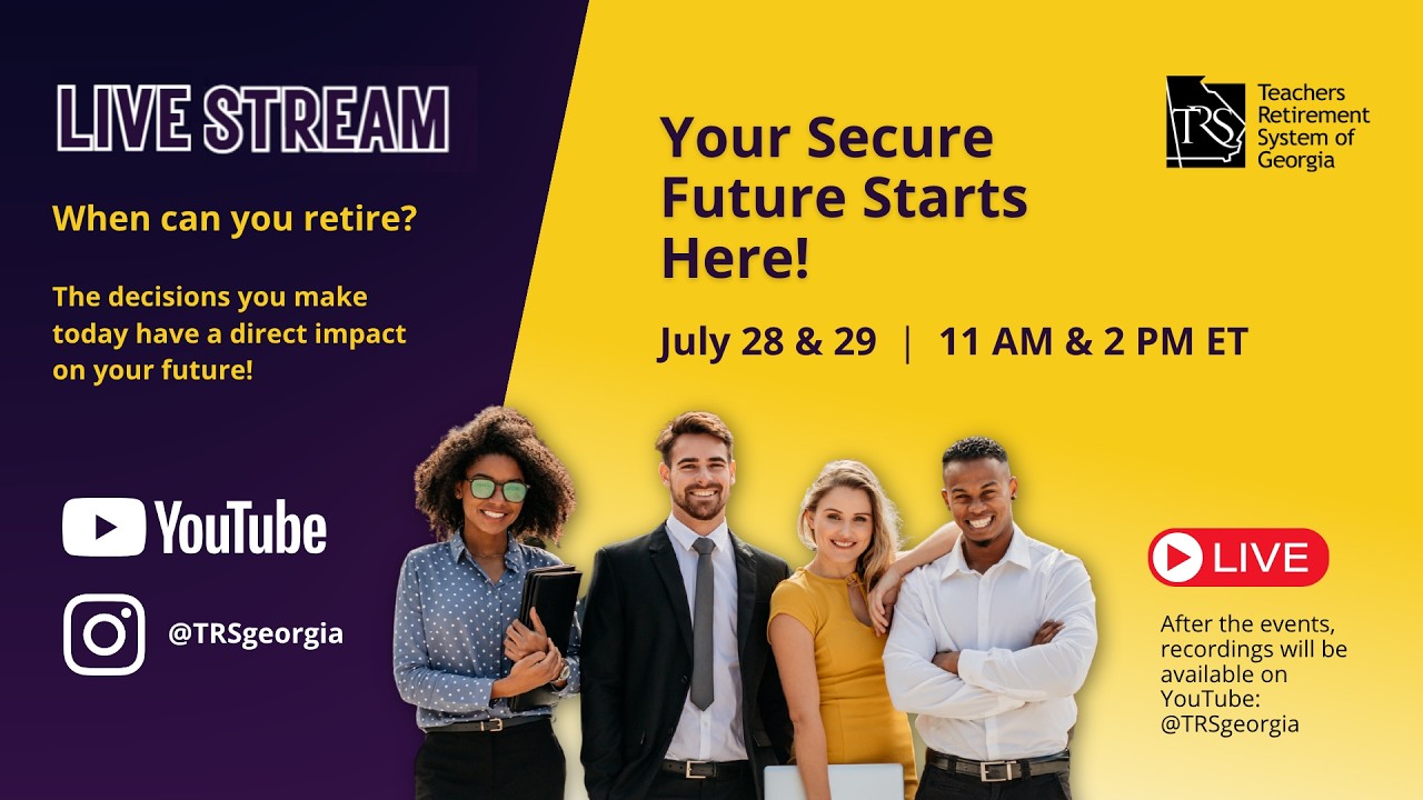 TRS Live on July 28 at 2 PM ET: Member Workshop + Q&A. Your Secure Future Starts Here!