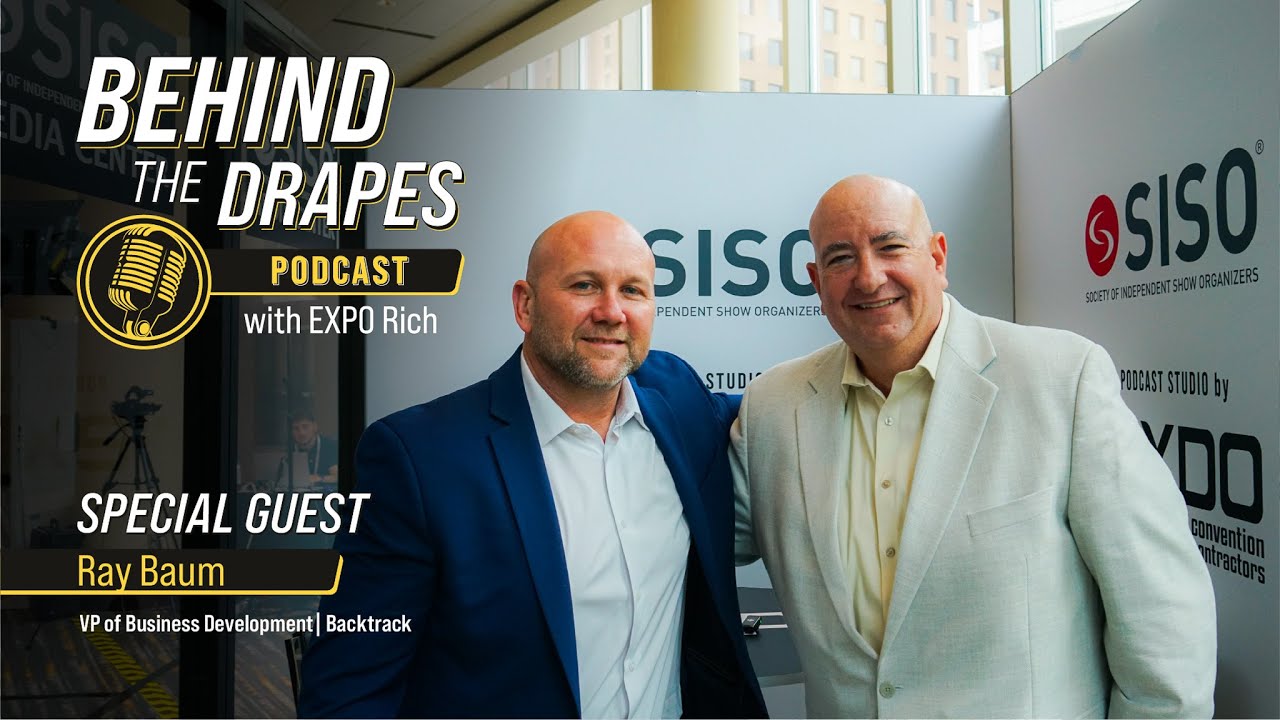 Behind The Drapes with EXPO Rich I Ray Baum I Vice President of Business Development