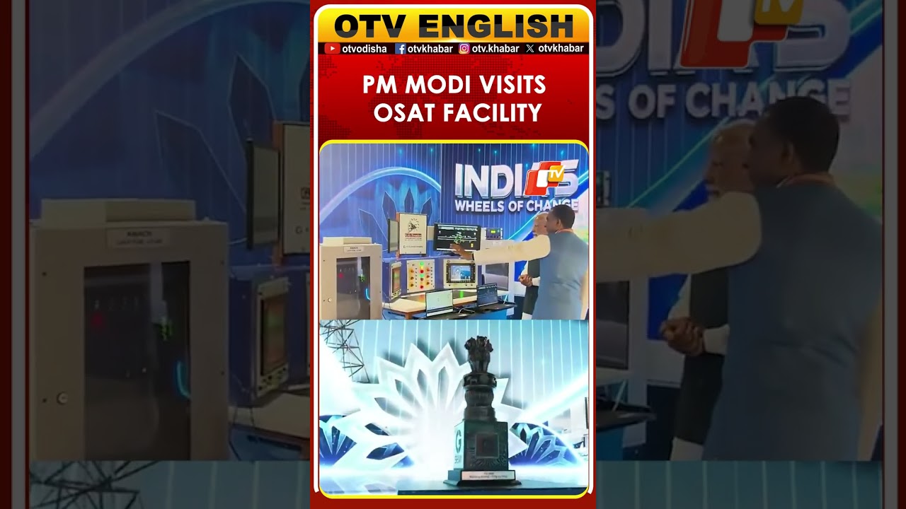 PM Modi Visits CG Semi OSAT Facility In Sanand, Gujarat | OTV