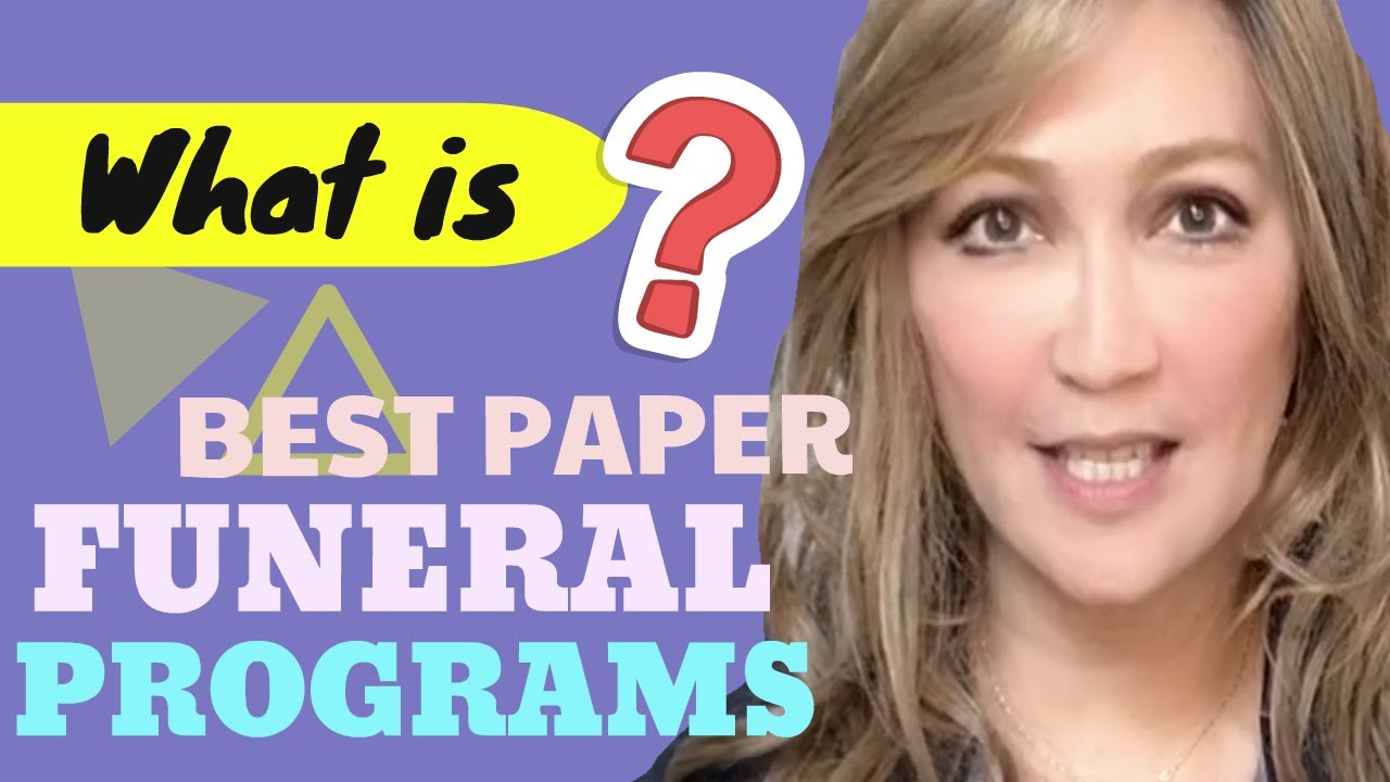 What Type Of Paper Is Best To Use For Funeral Programs