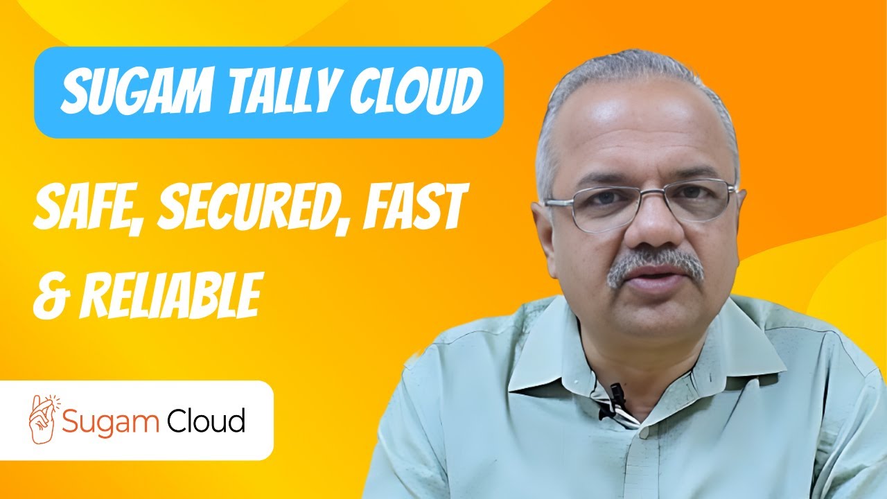 Sugam Tally Cloud Introduction: Safe, Secured, fast & Reliable #tallyoncloud  #tallyCloud #tally