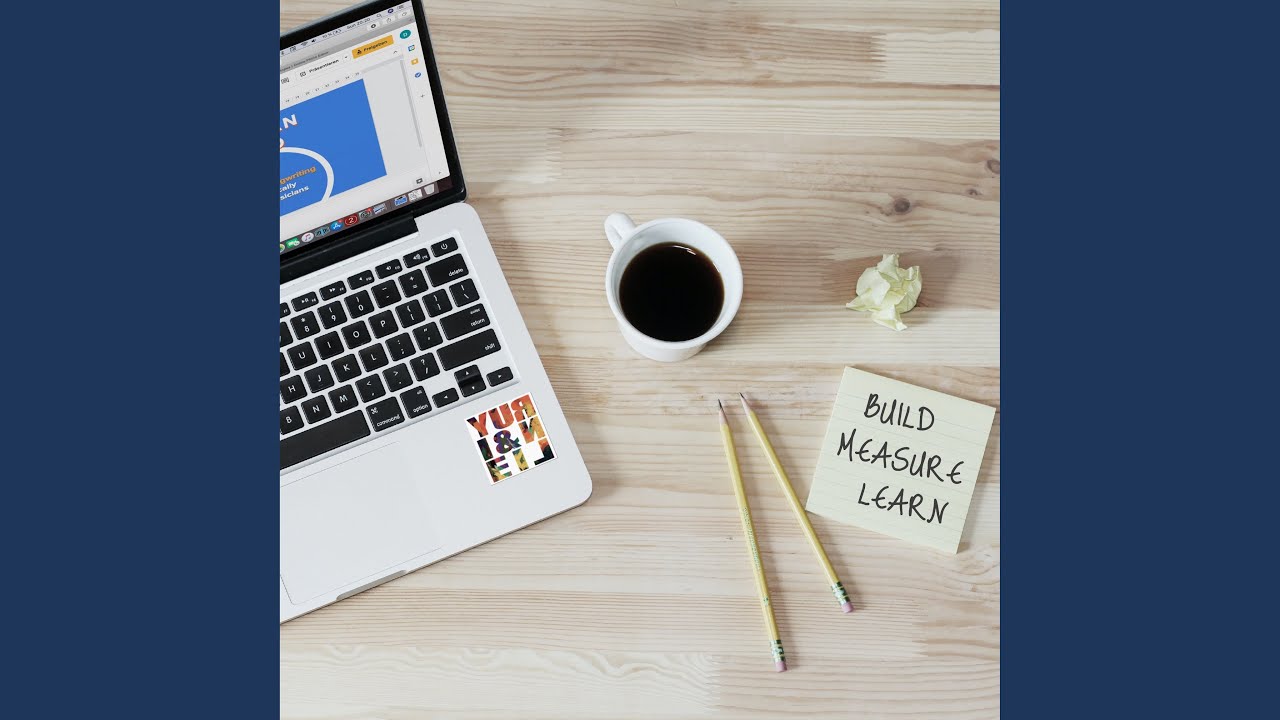Build Measure Learn