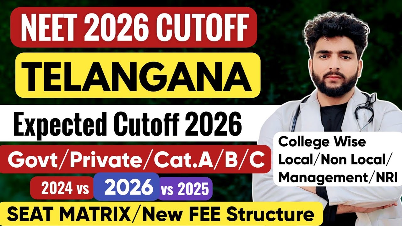 Neet 2026 Expected Cutoff Telangana Govt/Pvt/Management College &CategoryWise Fee Structure Seats