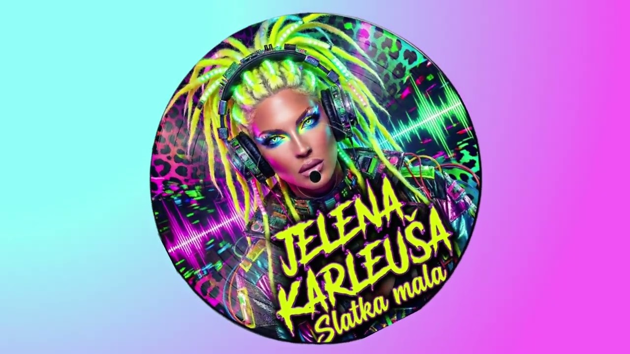 Jelena Karleusa - Slatka mala (Komsha Remix)