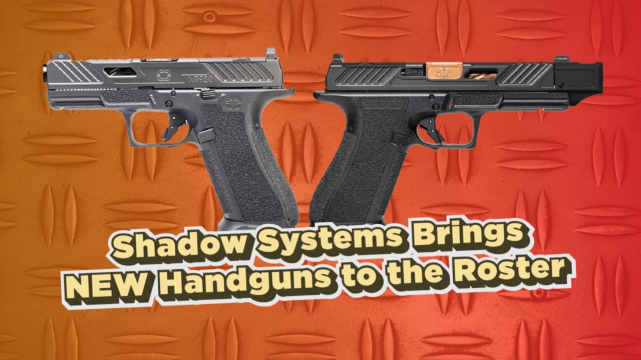 Finally! Fresh Handguns Added to California&rsquo;s Handgun Roster!