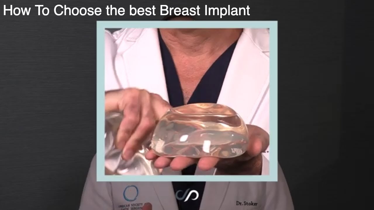 How To Choose The Best Breast Implant | Los Angeles, CA | Dr. David Stoker
