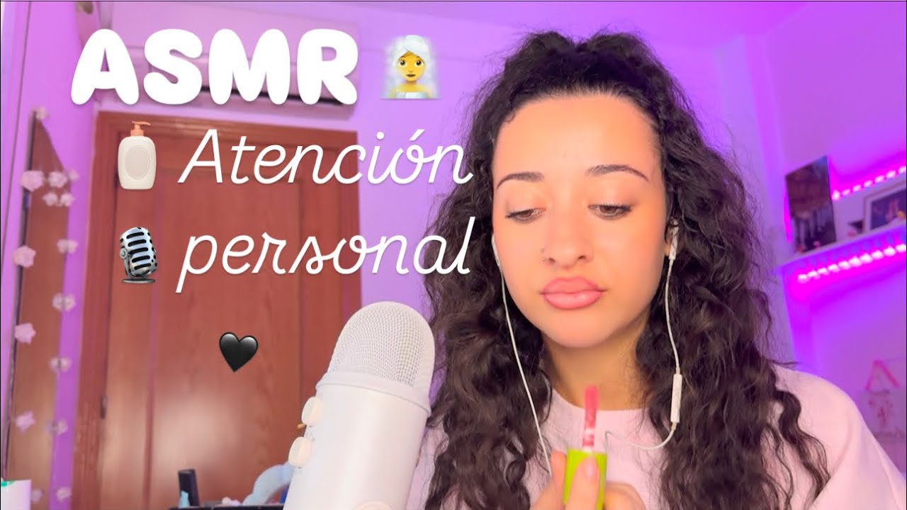 ASMR | Roleplay Atención Personal Completa🧖🏽‍♀️🧴🖤