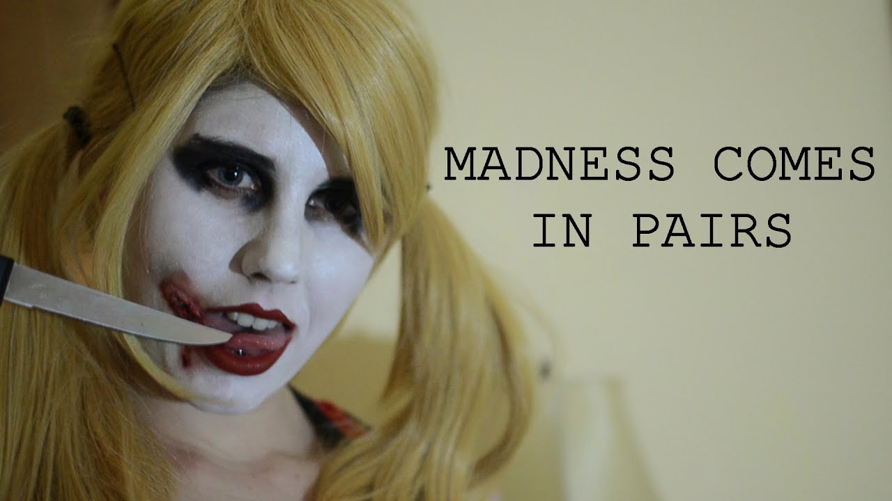 MADNESS COMES IN PAIRS [A Harley Quinn Fan Film]