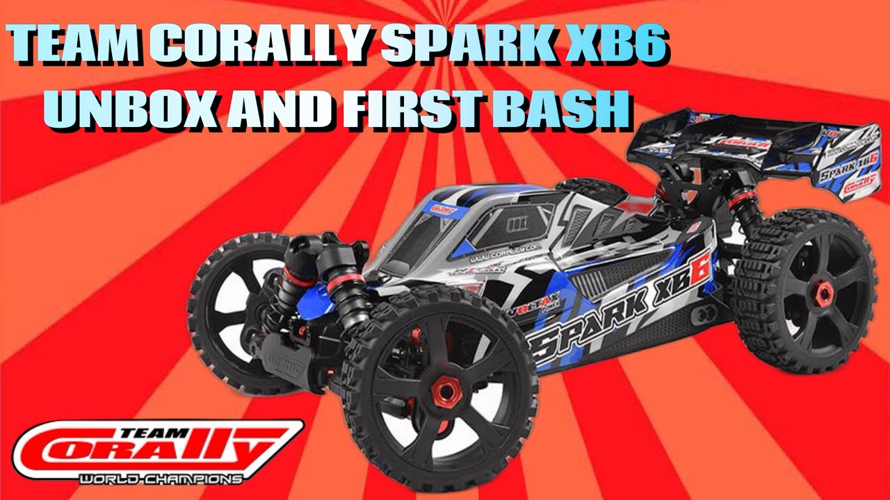 НОВАЯ КОМАНДА CORALLY SPARK XB6. РАСПАКОВКА И ПЕРВЫЙ БЭШ.