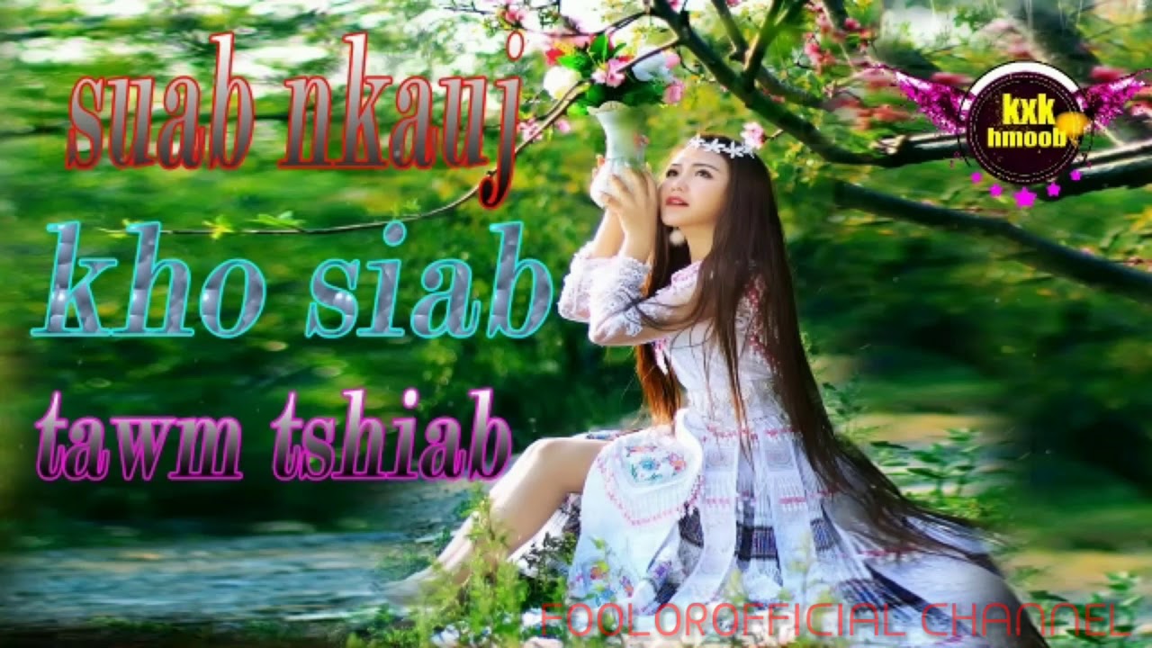 #suabkhosiab#FooLor Suab Kho Siab Tawm Tshiab 2019 - Lub Chaw Tshua by Foo Lor