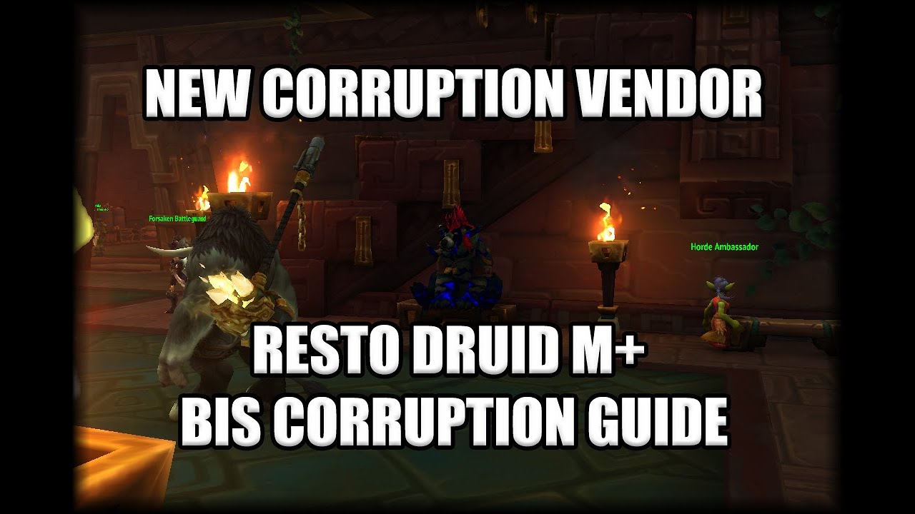8.3 Resto Druid M+ Best in Slot Corruption Guide
